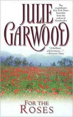 Cover for Julie Garwood · For the Roses (Pocketbok) [Ed edition] (1996)