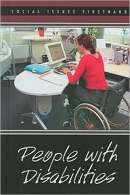 Cover for Hayley Mitchell Haugen · People with Disabilities (Social Issues Firsthand) (Hardcover Book) (2011)