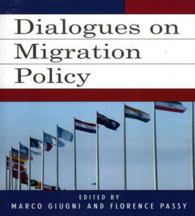 Cover for Marco Giugni · Dialogues on Migration Policy - Program in Migration and Refugee Studies (Paperback Book) (2006)