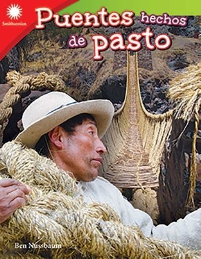 Puentes Hechos de Pasto - Ben Nussbaum - Books - Teacher Created Materials, Incorporated - 9780743926980 - March 20, 2020