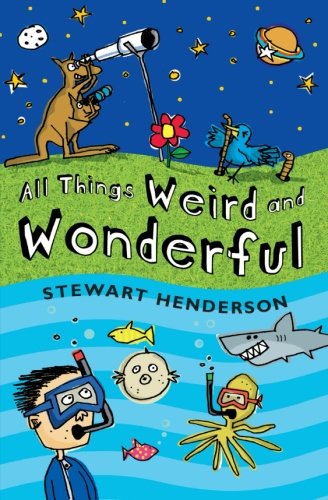 All Things Weird and Wonderful - Stewart Henderson - Books - SPCK Publishing - 9780745948980 - September 17, 2004
