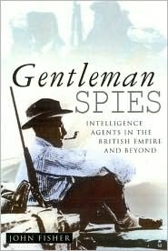 Cover for John Fisher · Gentleman Spies (Hardcover Book) (2007)