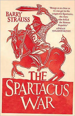Cover for Barry Strauss · The Spartacus War (Paperback Book) (2010)