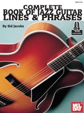 Cover for Sid Jacobs · Complete Book of Jazz Guitar Lines &amp; Phr (Paperback Book) (2016)