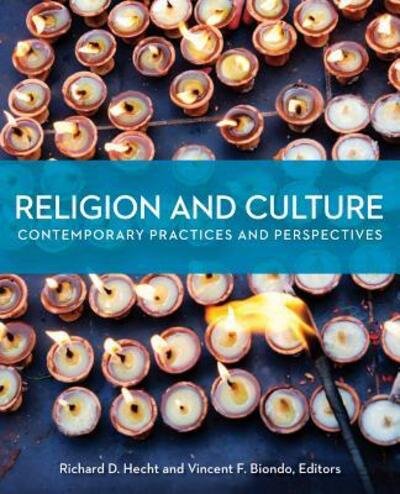 Cover for Richard D Hecht · Religion and Culture: Contemporary Practices and Perspectives (Pocketbok) (2012)