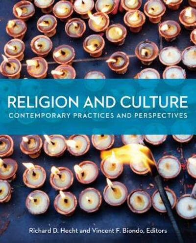 Cover for Richard D Hecht · Religion and Culture: Contemporary Practices and Perspectives (Paperback Book) (2012)