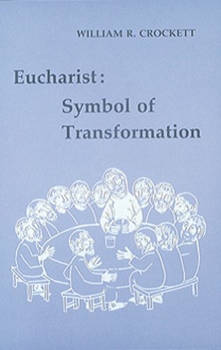 Cover for William R. Crockett · Eucharist: Symbol of Transformation (Paperback Book) (1989)