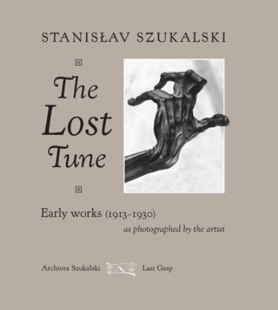 Cover for Stanislav Szukalski · Lost Tune (Bog) (2023)