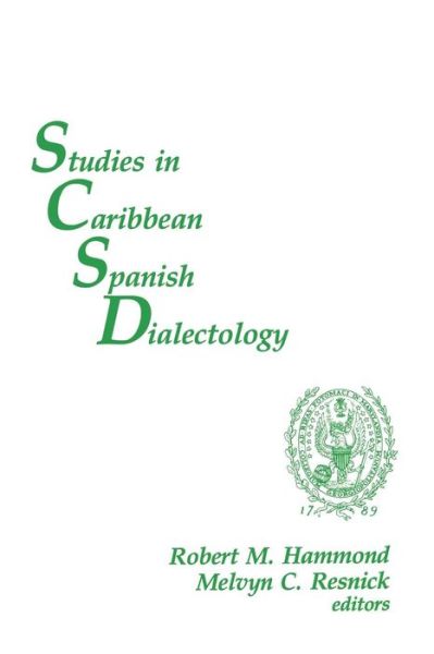 Cover for Robert M Hammond · Studies in Caribbean Spanish Dialectology (Paperback Book) (1988)