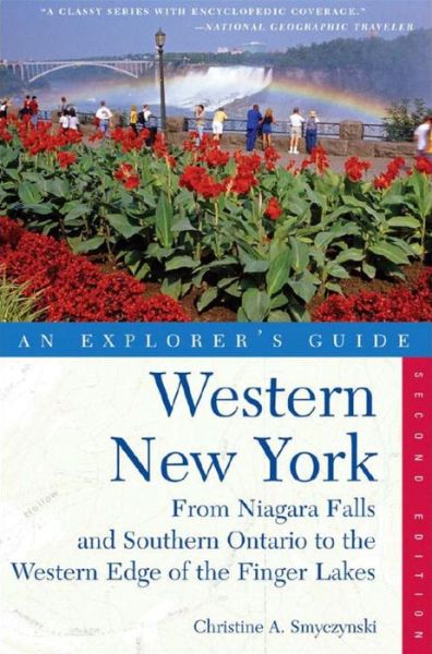 Cover for Christine Smyczynski · Explorer's Guide Western New York: From Niagara Falls and Southern Ontario to the Western Edge of the Finger Lakes - Explorer's Complete (Paperback Book) (2008)