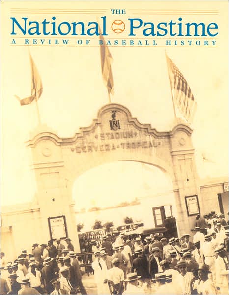 The National Pastime, Volume 25: A Review of Baseball History - Society for American Baseball Research (SABR) - Books - Society for American Baseball Research - 9780910137980 - May 1, 2005