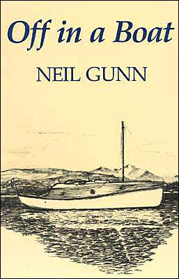 Cover for Neil Gunn · Off in a Boat (Paperback Book) (1998)