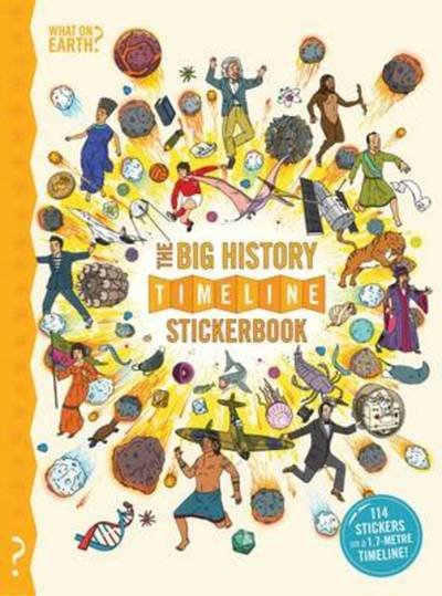 Cover for Christopher Lloyd · The Big History Timeline Stickerbook - What on Earth Stickerbook (Paperback Book) (2014)