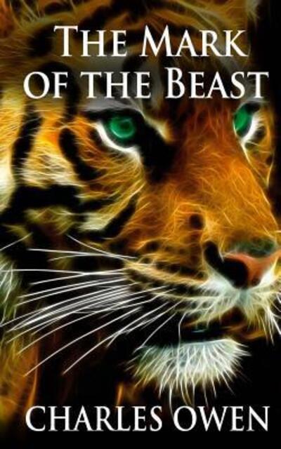 Cover for Charles Owen · The Mark of the Beast (Paperback Bog) (2015)