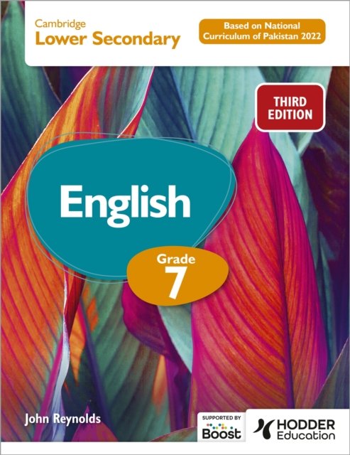 Cover for John Reynolds · Cambridge Lower Secondary English Grade 7 Based on National Curriculum of Pakistan 2022: Third Edition (Paperback Book) (2024)