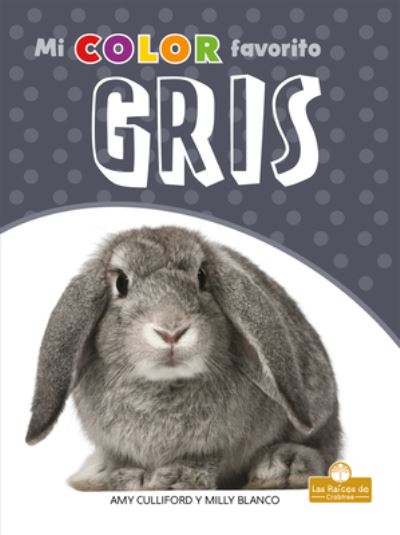 Cover for Amy Culliford · Gris (Book) (2021)