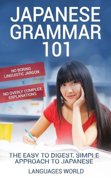 Cover for Languages World · Japanese Grammar 101 (Paperback Book) (2019)