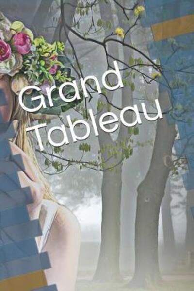 Cover for Anna Benoir · Grand Tableau (Taschenbuch) (2019)