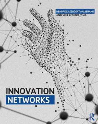 Cover for Rick Aalbers · Innovation Networks: Managing the networked organization (Paperback Bog) (2015)