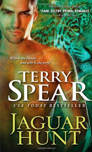 Cover for Terry Spear · Jaguar Hunt - Heart of the Jaguar (Paperback Book) (2014)