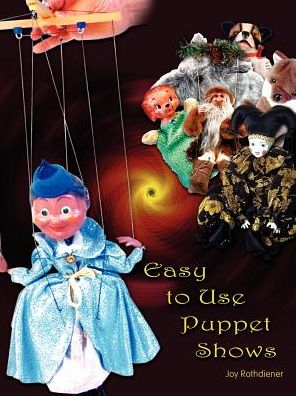 Cover for Joy Rothdiener · Easy to Use Puppet Shows (Paperback Bog) (2002)