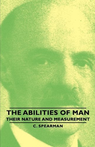 Cover for C. Spearman · The Abilities of Man - Their Nature and Measurement (Paperback Book) (2007)