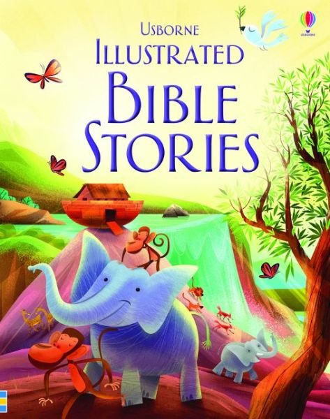 Cover for Usborne · Illustrated Bible Stories - Illustrated Story Collections (Innbunden bok) (2015)