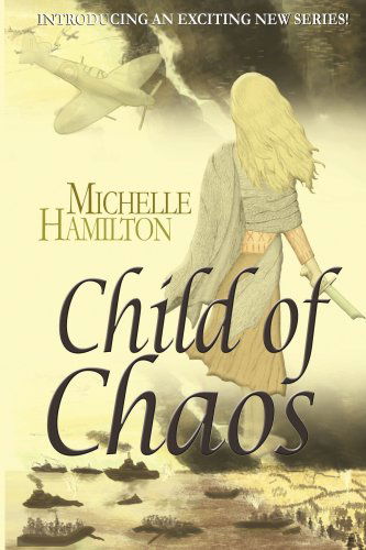 Cover for Michelle Hamilton · Child of Chaos (Paperback Book) (2005)