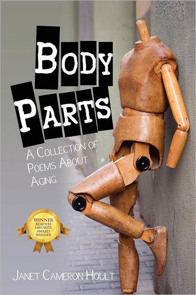 Cover for Janet Cameron Hoult · Body Parts: a Collection of Poems About Aging (Paperback Book) (2010)