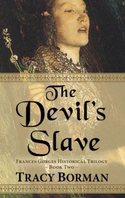 Cover for Tracy Borman · The Devil's Slave (Hardcover Book) (2020)