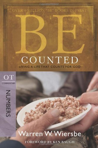 Cover for Warren W. Wiersbe · Be Counted ( Numbers ) (Paperback Book) [New edition] (2010)