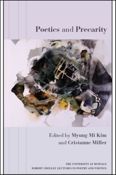 Cover for Myung Mi Kim · Poetics and Precarity (Paperback Bog) (2018)