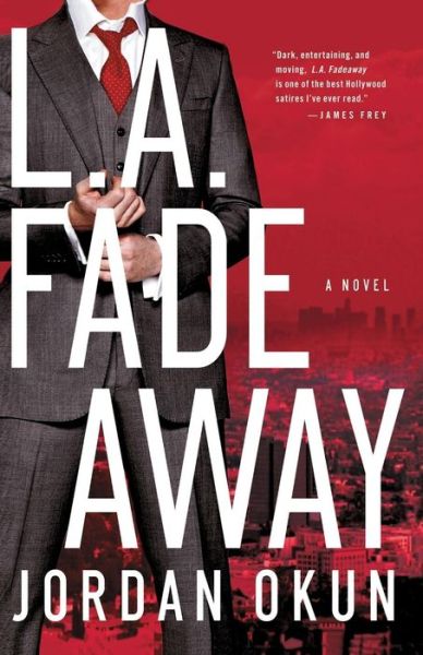 Cover for Jordan Okun · L.a. Fadeaway (Paperback Book) (2012)