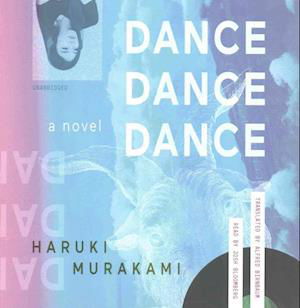 Cover for Haruki Murakami · Dance Dance Dance (CD) (2016)