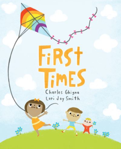 Cover for Charles Ghigna · First times (Book) (2017)