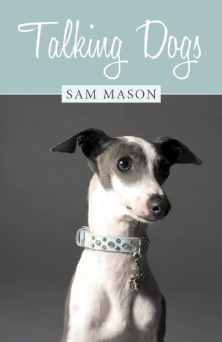 Cover for Sam Mason · Talking Dogs (Paperback Book) (2012)