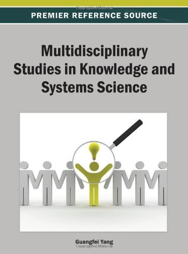 Cover for Guangfei Yang · Multidisciplinary Studies in Knowledge and Systems Science (Inbunden Bok) (2013)
