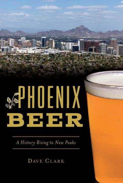 Cover for Dave Clark · Phoenix Beer (Paperback Book) (2019)