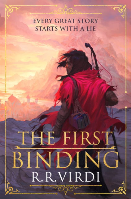 Cover for R.R. Virdi · The First Binding: A Silk Road epic fantasy full of magic and mystery - Tales of Tremaine (Hardcover Book) (2022)