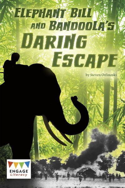 Cover for Steven Otfinoski · Elephant Bill and Bandoola's Daring Escape (N/A) (2017)