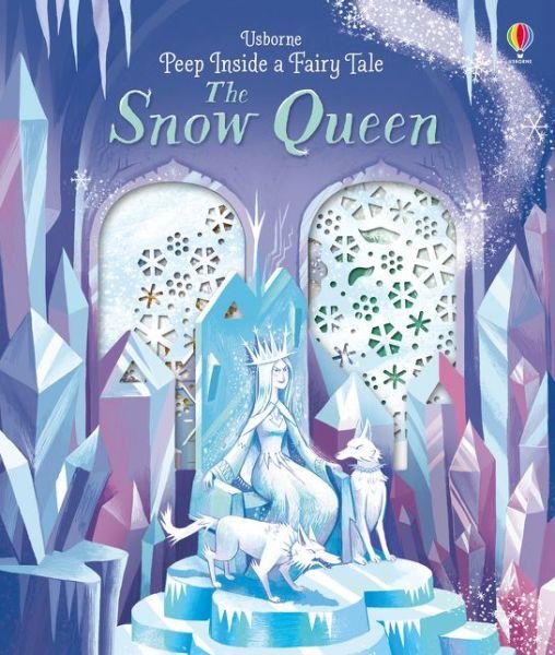 Cover for Anna Milbourne · Peep Inside a Fairy Tale The Snow Queen - Peep Inside a Fairy Tale (Tavlebog) (2018)