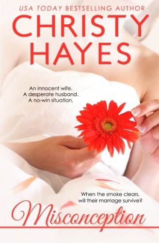Cover for Christy Hayes · Misconception (Paperback Bog) (2012)