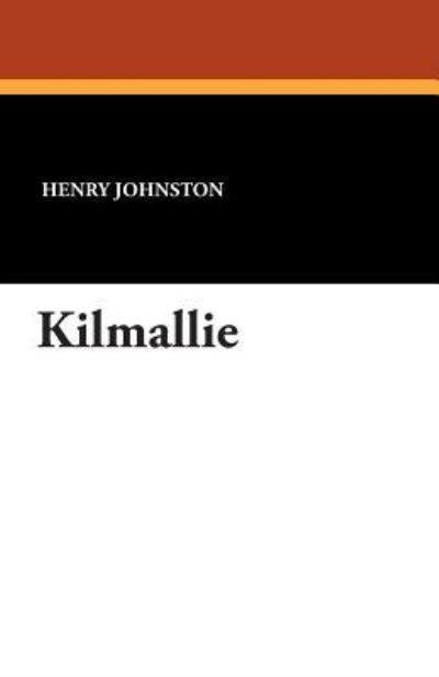 Cover for Henry Johnston · Kilmallie (Paperback Book) (2013)