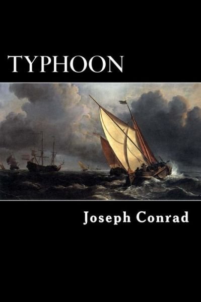Typhoon - Joseph Conrad - Bøker - Createspace - 9781481210980 - 10. desember 2012