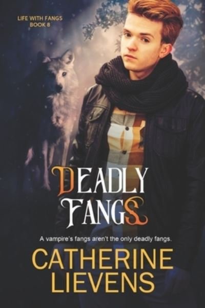 Cover for Catherine Lievens · Deadly Fangs (Paperback Book) (2022)