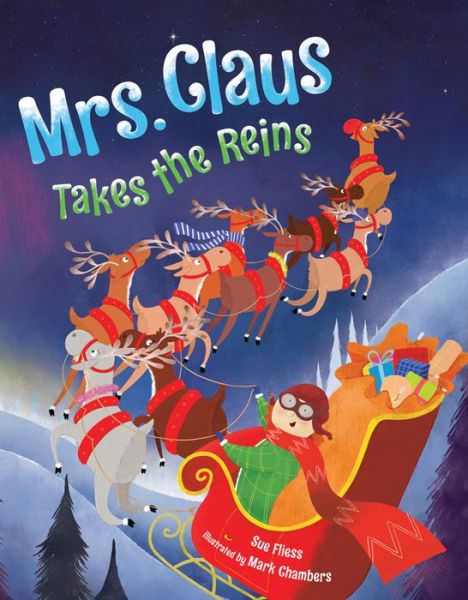 Cover for Sue Fliess · Mrs. Claus Takes the Reins (Hardcover Book) (2018)