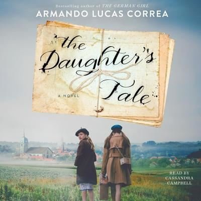 Cover for Armando Lucas Correa · The Daughter's Tale (CD) (2019)
