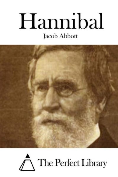 Hannibal - Jacob Abbott - Książki - Createspace - 9781508720980 - 3 marca 2015