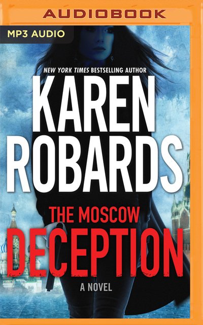 Cover for Karen Robards · Moscow Deception the (Lydbog (CD)) (2019)