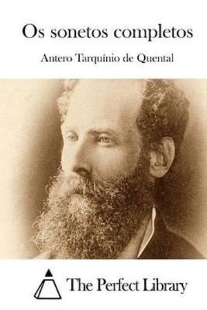 Cover for Antero Tarquinio De Quental · Os Sonetos Completos (Paperback Book) (2015)